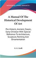 Manual Of The Historical Development Of Art