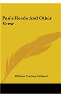 Pan's Reeds And Other Verse