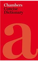 Chambers Concise Dictionary