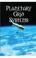 Planetary Grid Systems
