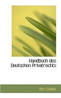 Handbuch Des Deutschen Privatrechts
