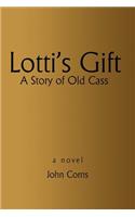 Lotti's Gift