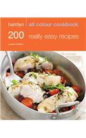 Hamlyn All Colour Cookery: 200 Really Easy Recipes: Hamlyn All Colour Cookbook(Hamlyn All Colour Cookery)