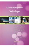 Access Management Technologies A Complete Guide - 2019 Edition