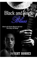 Black & Single Blues