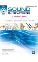 Sound Innovations for Concert Band, Bk 1: A Revolutionary Method for Beginning Musicians (Baritone B.C.), Book & Online Media