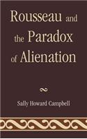 Rousseau and the Paradox of Alienation