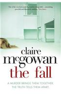 The Fall: A murder brings them together. The truth will tear them apart.