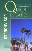 Quick Escapes Los Angeles