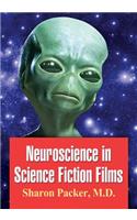 Neuroscience in Science Fiction Films