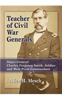 Teacher of Civil War Generals