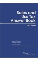 Sales and Use Tax Answer Book (2012)