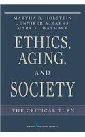Ethics, Aging, and Society