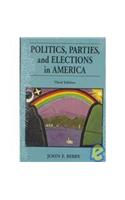 Politics, Parties, and Elections in America (The Nelson-Hall Series in Political Science)