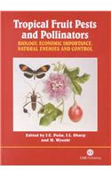 Tropical Fruit Pests and Pollinators