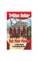 Trillion Dollar Women