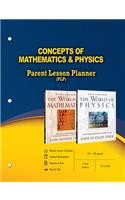 Concepts of Mathematics & Physics Parent Lesson Planner