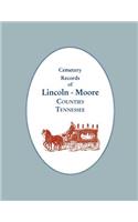 Cemetery Records of Lincoln - Moore Counties, Tennessee