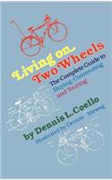 Living on Two Wheels