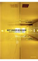 Not Under Bondage