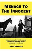 Menace To The Innocent