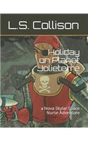 Holiday on Planet Jolieterre