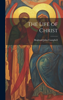 Life of Christ