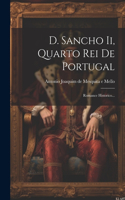 D. Sancho Ii, Quarto Rei De Portugal