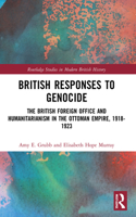 British Responses to Genocide