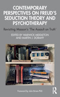 Contemporary Perspectives on Freud's Seduction Theory and Psychotherapy