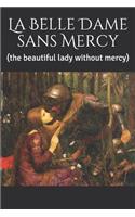 La Belle Dame sans Mercy