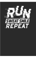 Run Sweat Smile Repeat
