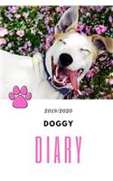 Doggy Diary: Weekly Planner, July1st 2019 - 31st December 2020, 79 Pages, Hardy Matte Cover Finish.