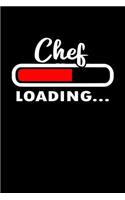 Chef.. Loading: Notebook Journal Diary 110 Lined pages