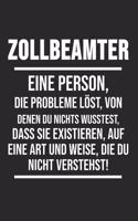 Zollbeamter Eine Person, Die Probleme löst, Von Denen Du Nichts Wusstest