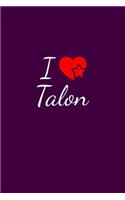 I love Talon