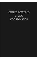Coffee Powered Chaos Coordinator