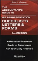 Accountant's Guide to IRS Representation Checklists, Letters, and Forms