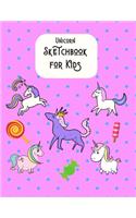 Sketchbook for Kids Unicorn: Blank Book Large Pages for practice Sketching, Drawing, Writing or Journaling.