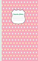 Composition Notebooks: Dual Design Half Wide Ruled Half Blank Creative Sketchbook with Lined Pages Drawing or Doodling & Writing Journal Notebook Organizer