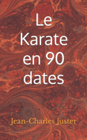 Le Karate en 90 dates