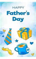 happy fathers day: gifts Lined Notebook / Diary / Journal To Write In 6x9 for papa, grandpa, uncle, law stepdad in fathers day