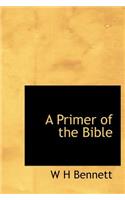 A Primer of the Bible