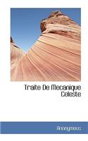 Traite de Mecanique Celeste
