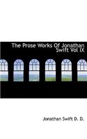 The Prose Works of Jonathan Swift Vol IX