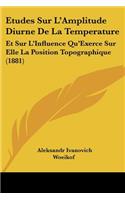 Etudes Sur L'Amplitude Diurne De La Temperature