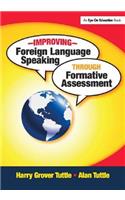 Improving Foreign Language Speaking through Formative Assessment