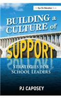 Building a Culture of Support