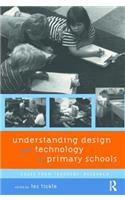Understanding Design and Technology in Primary Schools: Cases from Teachers' Research