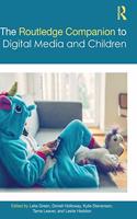 Routledge Companion to Digital Media and Children